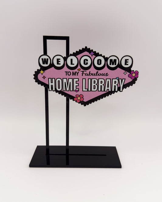 Aufsteller "Welcome to my Library"