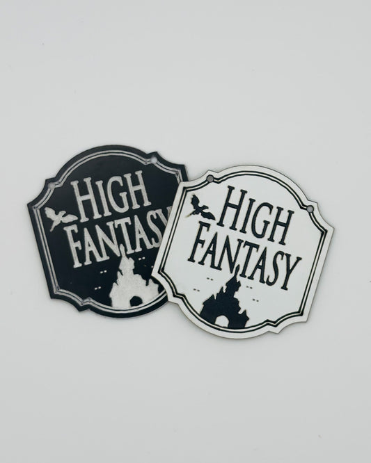 Hängeschild "High Fantasy"