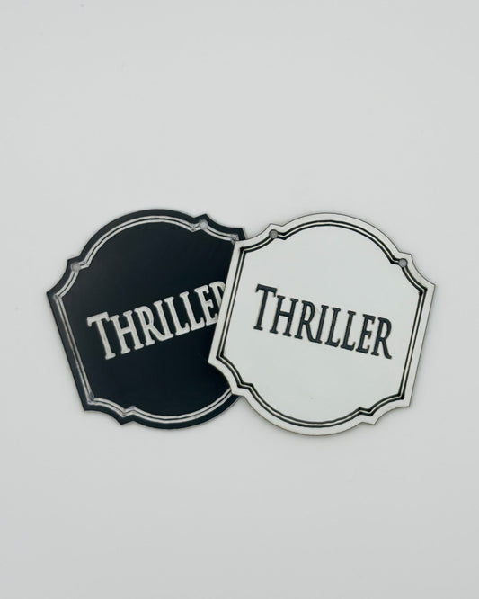 Hängeschild "Thriller"